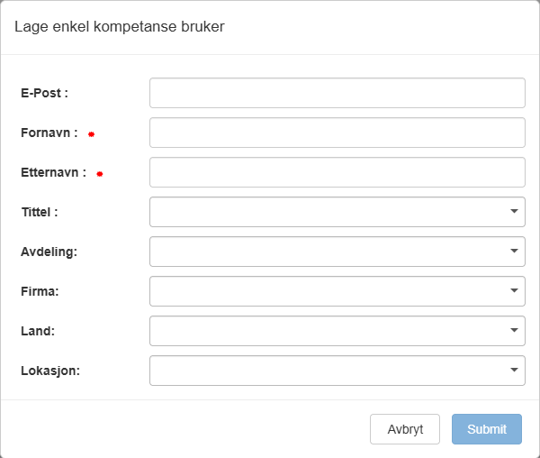 Dialogen Lage enkel kompetanse bruker med feltene E-Post, Fornavn, Etternavn, Tittel og de globale feltene, og knappene Avbryt og Submit