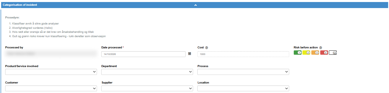 A later section of the same example form: a static name field, a date, a number field, a risk field with coloured buttons, and dropdowns from global fields