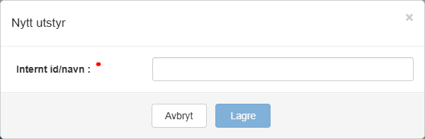 Dialogen Nytt utstyr med feltet Internt id/navn